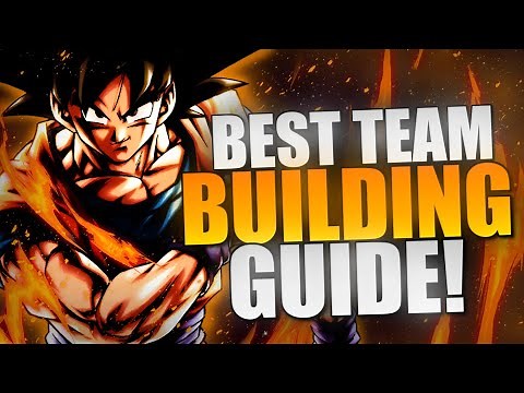 HOW TO BUILD THE BEST TEAMS IN DRAGON BALL LEGENDS 2022!