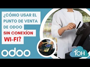 Tutorial Odoo ¿Cómo usar el Punto de Venta (PdV) SIN ❌ conexión WI-FI? | Odoo POS 🏪 sin internet