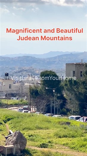 Amazing and Beautiful Judean Mountains Jerusalem | Visit Israel From Your Home