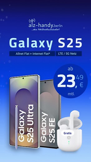 Samsung Galaxy S25 Serie Angebote zum Knallerpreis