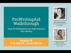 ProWritingAid Walkthrough: How ProWritingAid Can Help Improve Your Writing