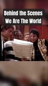 Behind the Scenes: We Are The World - Michael Jackson