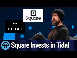 Why is Square Investing in Tidal?