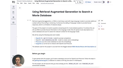 Free code-along: Learn how to reduce 'hallucinations' and ensure accurate responses through building a movie recommender system with GPT. 🍿 GPT, a groundbreaking LMM, can struggle with questions outside its training data, leading to invented or 'hallucinated' answers. This challenge is especially evident with questions requiring up-to-date or specialized knowledge. In this session, Vincent Vankrunkelsven guides you through implementing 'retrieval augmented generation.' This technique pairs GPT 