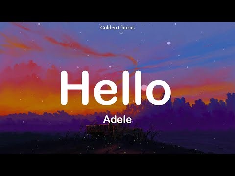 Adele - Hello (Mix Lyrics)