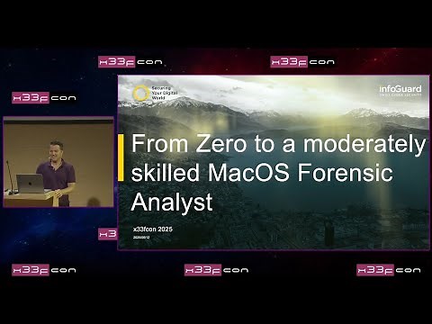 8. Stephan Berger: From Zero to a Moderately Skilled MacOS Forensic Analyst