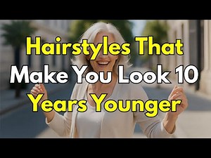 10 Hairstyles Women Over 60 Should Try — Styles That Instantly Make You Look Younger