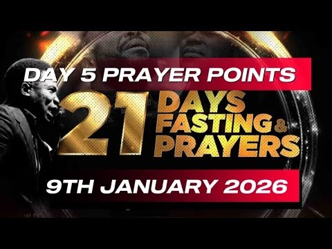 NSPPD Fasting And Prayers 9 January 2026 | DAY 5 Prayer Points (Divine Family Remembrance)