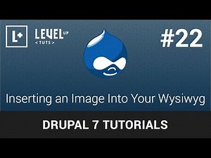 Drupal Tutorials #22 - Inserting an Image Into Your Wysiwyg