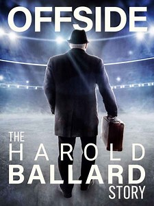 Offside: The Harold Ballard Story Movie (2023) | Release Date, Cast, Trailer, Songs