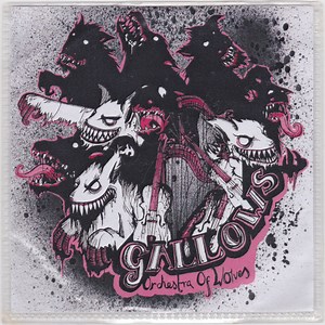 Gallows - Orchestra Of Wolves