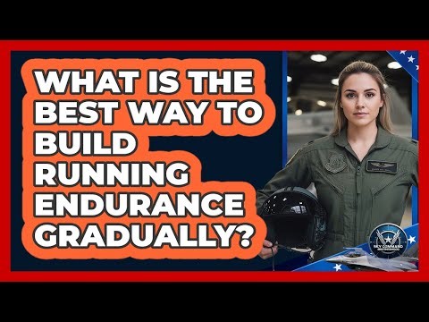 What Is The Best Way To Build Running Endurance Gradually?