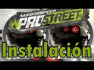 Descarga e instalación Need For Speed ProStreet PC :: AcrosGamingYt