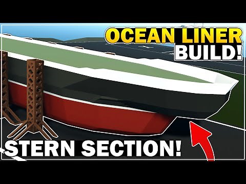 Hull Stern Section Built! - Ocean Liner Build - Part 2