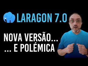 Laragon 7 - New Version... and CONTROVERSY