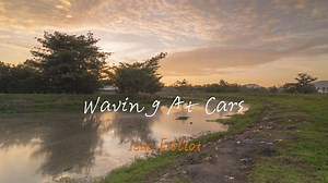 “开着敞篷小车走在日落大道上”『Waving At Cars』--- Isac Elliot
