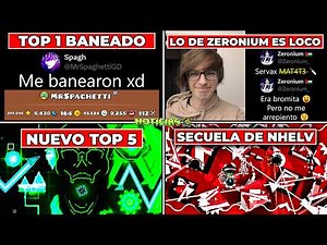 TOP 1 BANNED🤔NHELV SEQUEL🤯ZERONIUM GOES CRAZY😜NEW TOP 5🚨Geometry Dash News
