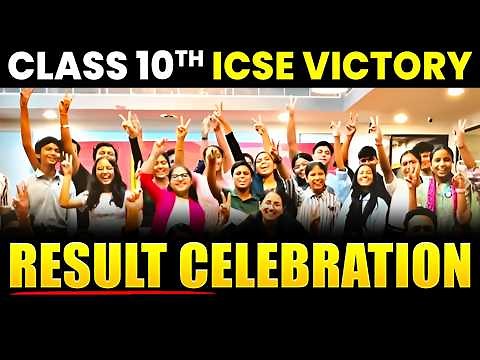 Class 10 ICSE Result 2026 Celebration LIVE 🥳 | Celebrate This Amazing Victory With Us 🔥