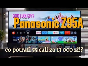 TEST Panasonic Z95A: jeszcze go kupię, zobaczycie!