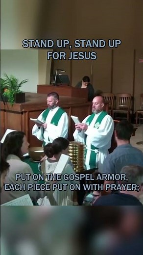 Stand Up, Stand Up for Jesus - Acapella