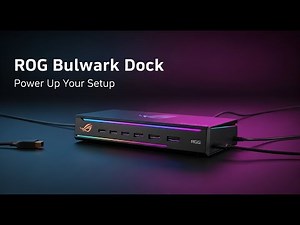 ROG Bulwark Dock: Maximize Your Setup With One Device!