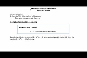 3.4 Part 1 Video - Solving by Factoring