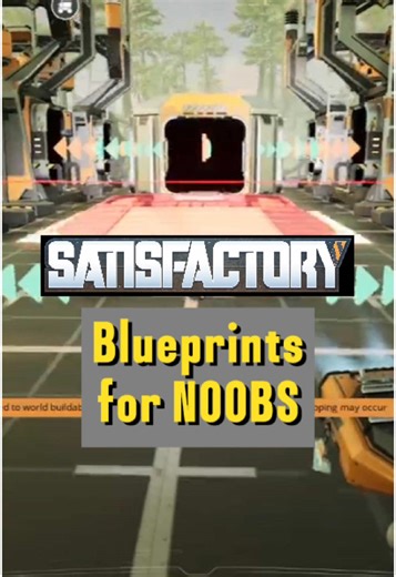 Simple Blueprints for Early Game in Satisfactory
