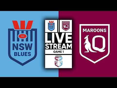 NSW Blues vs QLD Maroons LIVE STREAM | Game 1 | State of Origin 2026