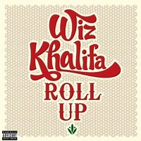 Roll Up by Wiz Khalifa on WhoSampled