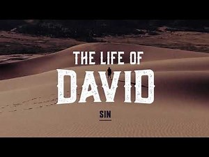 Sermon: "Sin" on 2 Samuel 11 | The Story of David and Bathsheba