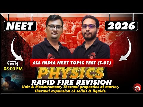 🔴LIVE NEET 2026 PHYSICS | RAPID FIRE REVISION | ALL INDIA NEET TOPIC TEST (T-01) | NEW LIGHT #neet26