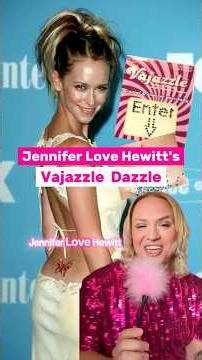 Jennifer Love Hewitt's Vajazzle Dazzle