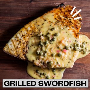 79K views · 1.6K reactions | Tasty Grilled Swordfish W/ Lime & Caper Butter Sauce | Not Another Cooking Show | Facebook