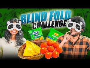 Guess the Indian Snacks | Blind fold Challenge | Classic TV
