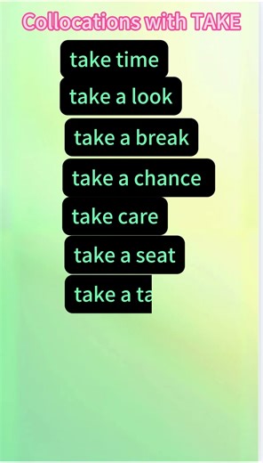 Learn Collocations with TAKE你一定要掌握的词汇之TAKE#easyenglish #englishlearning #english #學英語 #dailyenglish