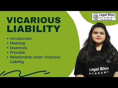 Vicarious Liability | Meaning, Essentials, Principle & Relationship Explained | Legal Bites Academy