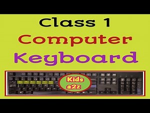Computer Keyboard for Class 1