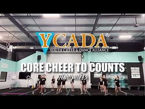 YCADA - Core Cheer Routine - Tiny-Mite (To Counts)
