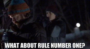 What about rule number one?