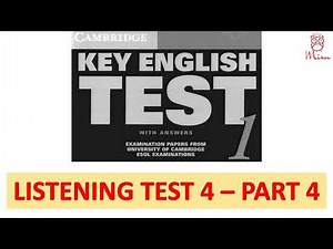Cambridge KET 1 - Test 4, Part 4 - with transcript