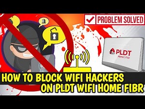 HOW TO BLOCK WIFI HACKERS IN PLDT WIFI HOME FIBR 2020