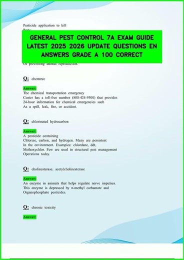 GENERAL PEST CONTROL 7A EXAM GUIDE LATEST 2025 2026 UPDATE QUESTIONS EN ANSWERS GRADE A 100 CORRECT