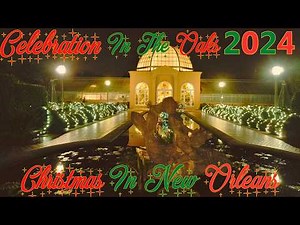 Celebration in the Oaks 2024: New Orleans PREMIER Christmas Experience! Prepare to be AMAZED