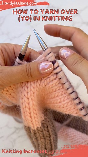 4.4K views · 34 reactions | How to yarn over (YO) in knitting - https://www.handylittleme.com/how-to-knit-a-yarn-over/ #knitting #knit #knittingtutorial #videotutorial | Handy Little Me | Facebook