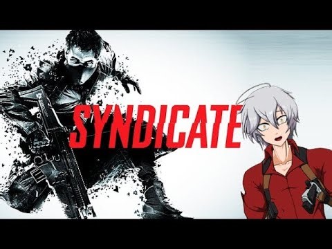 Let's play Syndicate 2012 Milestone 14-15! Cut from Stream 8/11/2025