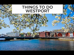 Things to do in Westport CT: Top 5 Most Unique Spots