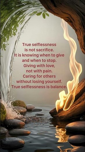 True Selflessness Is Balance, Not Sacrifice 🕉️