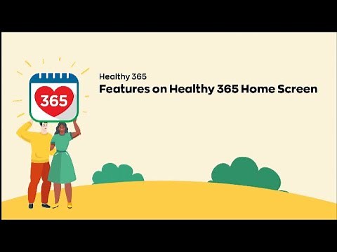 Healthy 365: Features on Healthy 365 Home Screen
