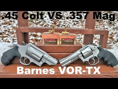Barnes VOR-TX .45 Colt VS .357 Magnum