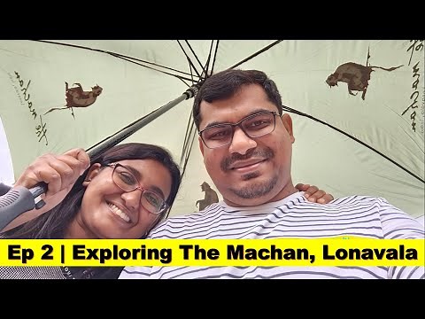 Ep 2 | Lovely stay at Canopy Machan | Exploring The Machan Resorts, Lonavala | Travidiction